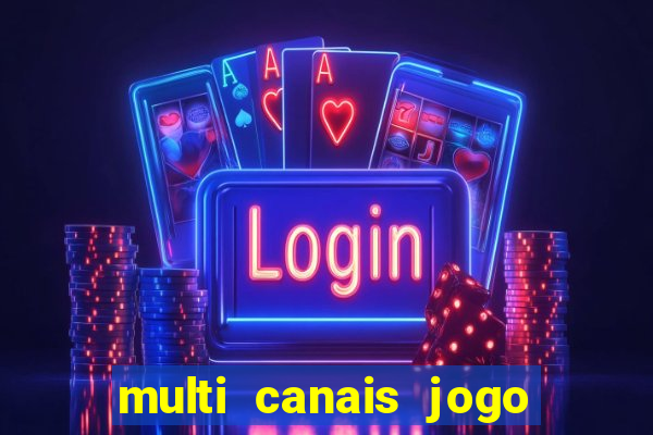 multi canais jogo do flamengo